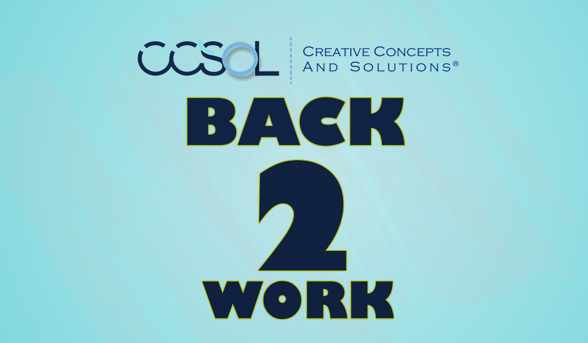 CCSOL Back to Work